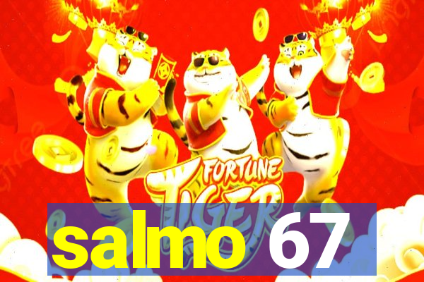 salmo 67